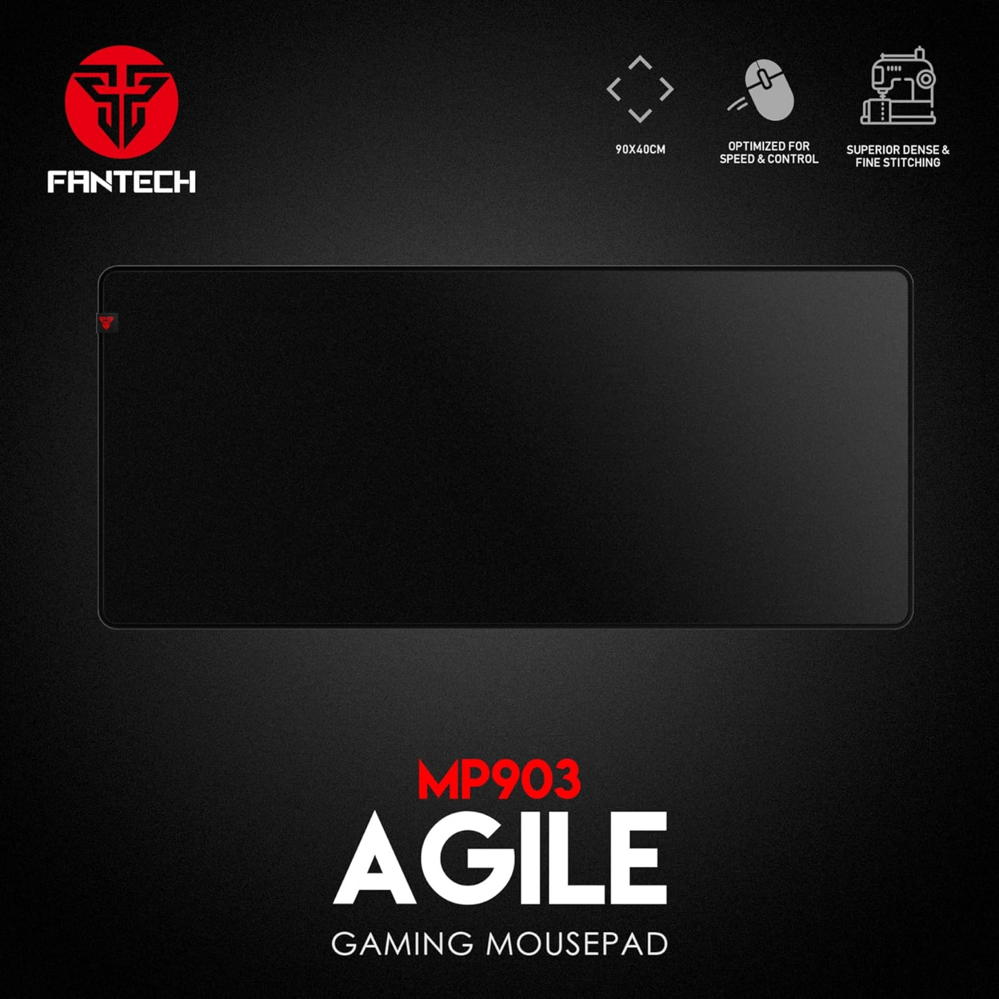 FANTECH MP903 Agile | Anti-slip Base | Spill Resistant | Anti-fray Edge Stitching | Gaming Mousepad (Black / 900mm x 400mm x 3mm)